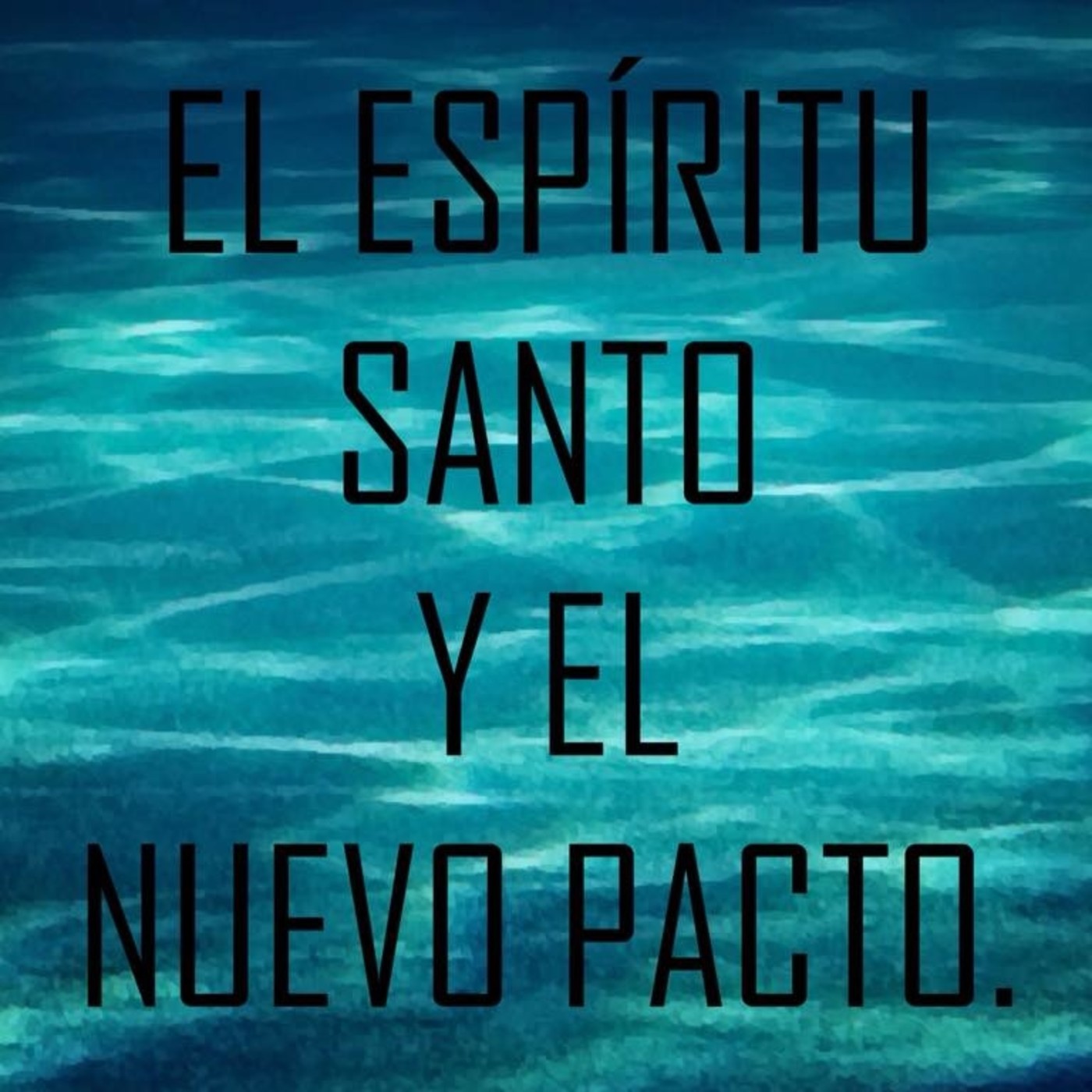 El Espíritu Santo y el nuevo pacto 7 - Pastor Kenneth Solá episode artwork