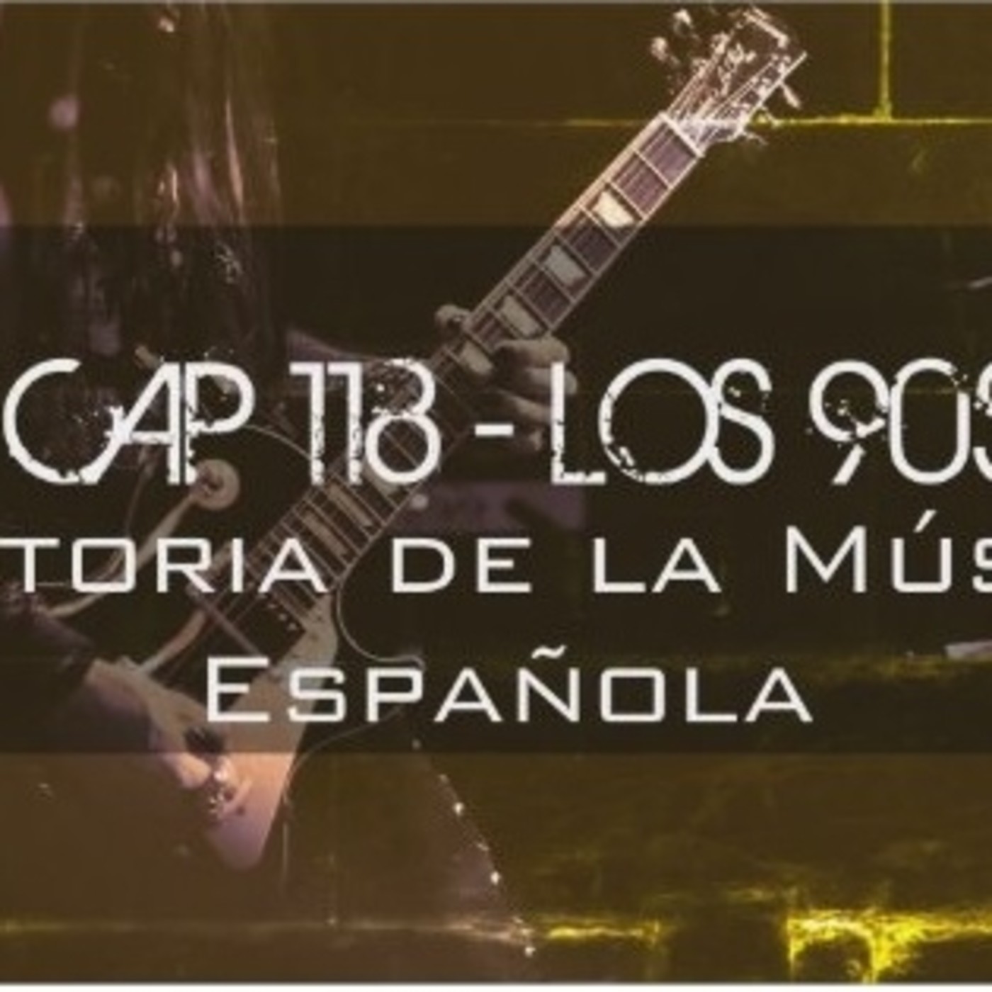 Programa 118 de Historia de la Música Española (Especial 90s) episode artwork