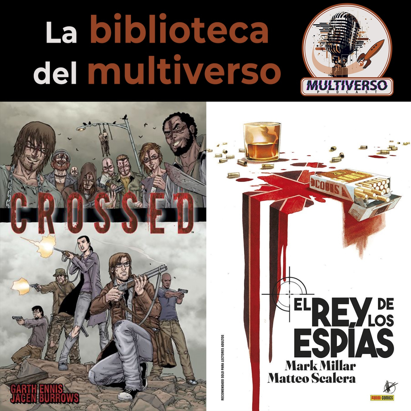 Biblioteca del Multiverso   Crossed/El Rey de los Espías