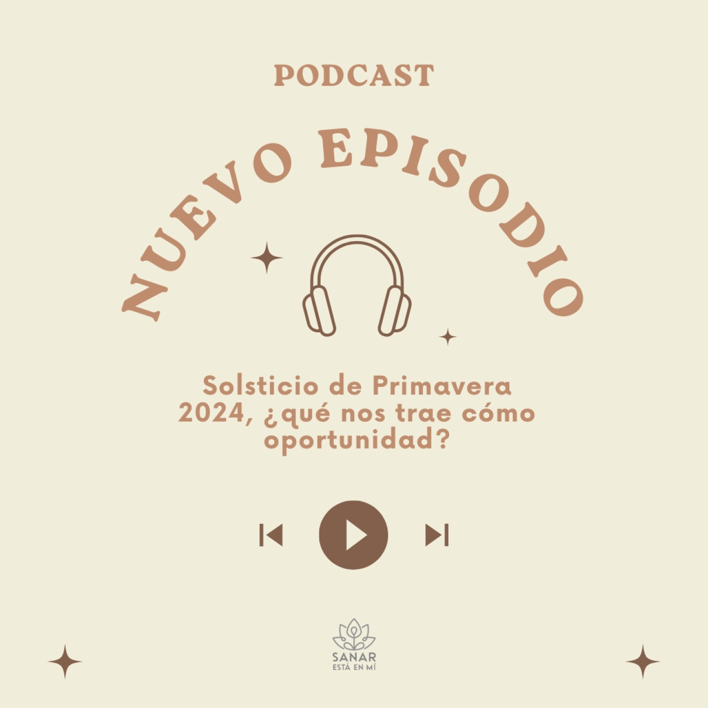 Solsticio de Primavera 2024, ¿qué nos trae cómo oportunidad? episode artwork