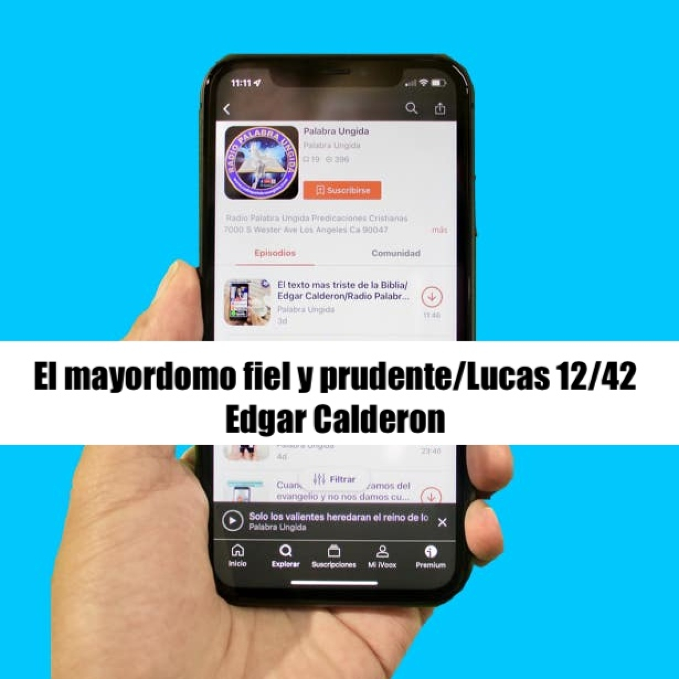 El mayordomo fiel y prudente/Lucas 12/42?Edgar Calderon episode artwork