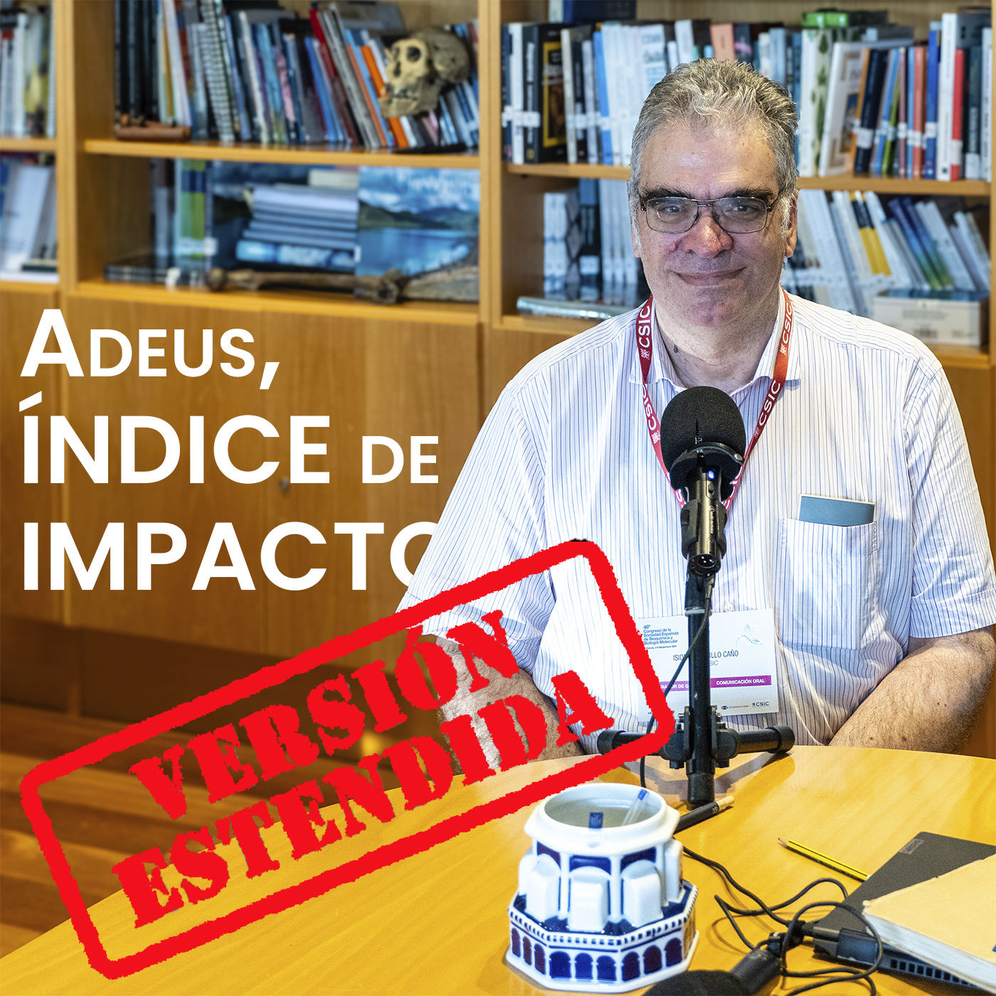 "Adeus ao factor de impacto" con Isidro Aguillo [Versión estendida] episode artwork