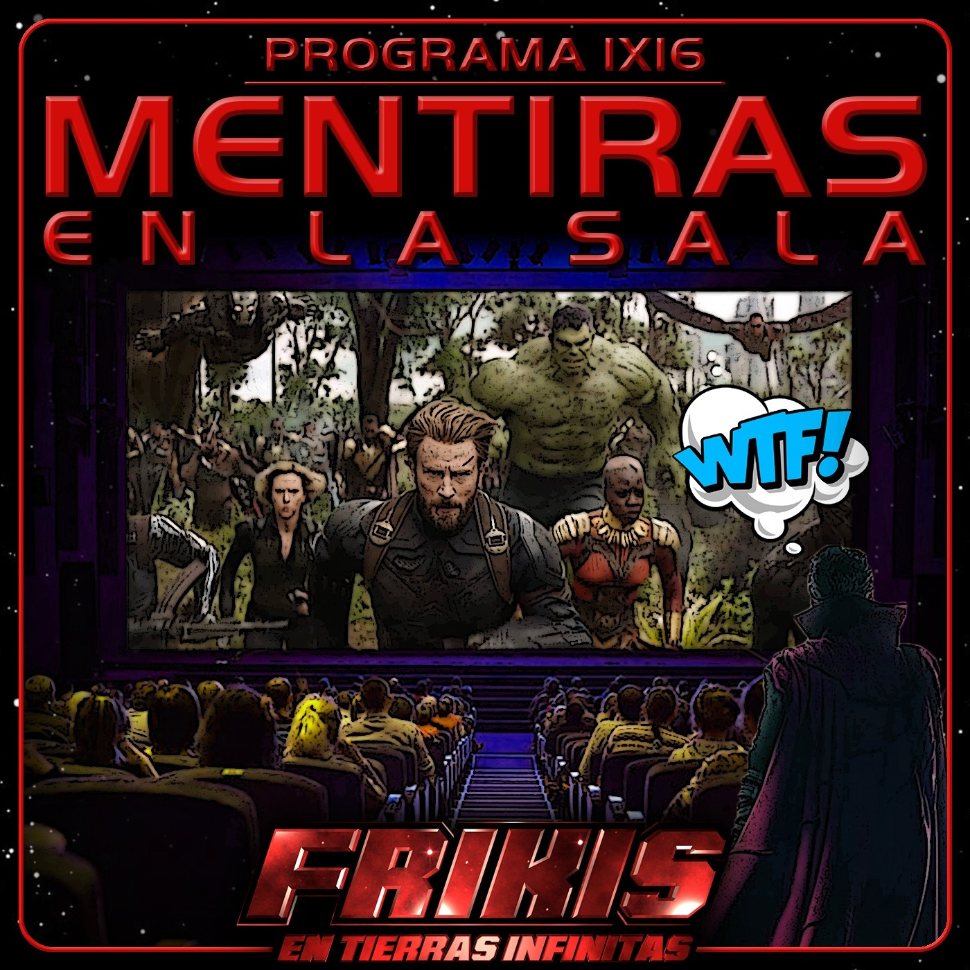 Frikis en Tierras Infinitas