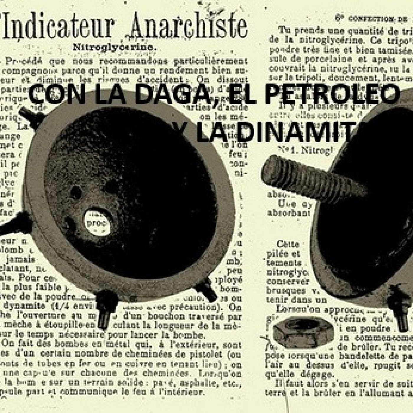 CON LA DAGA, EL PETROLEO Y LA DINAMITA.LDD-PARTE-1 DE 2. episode artwork