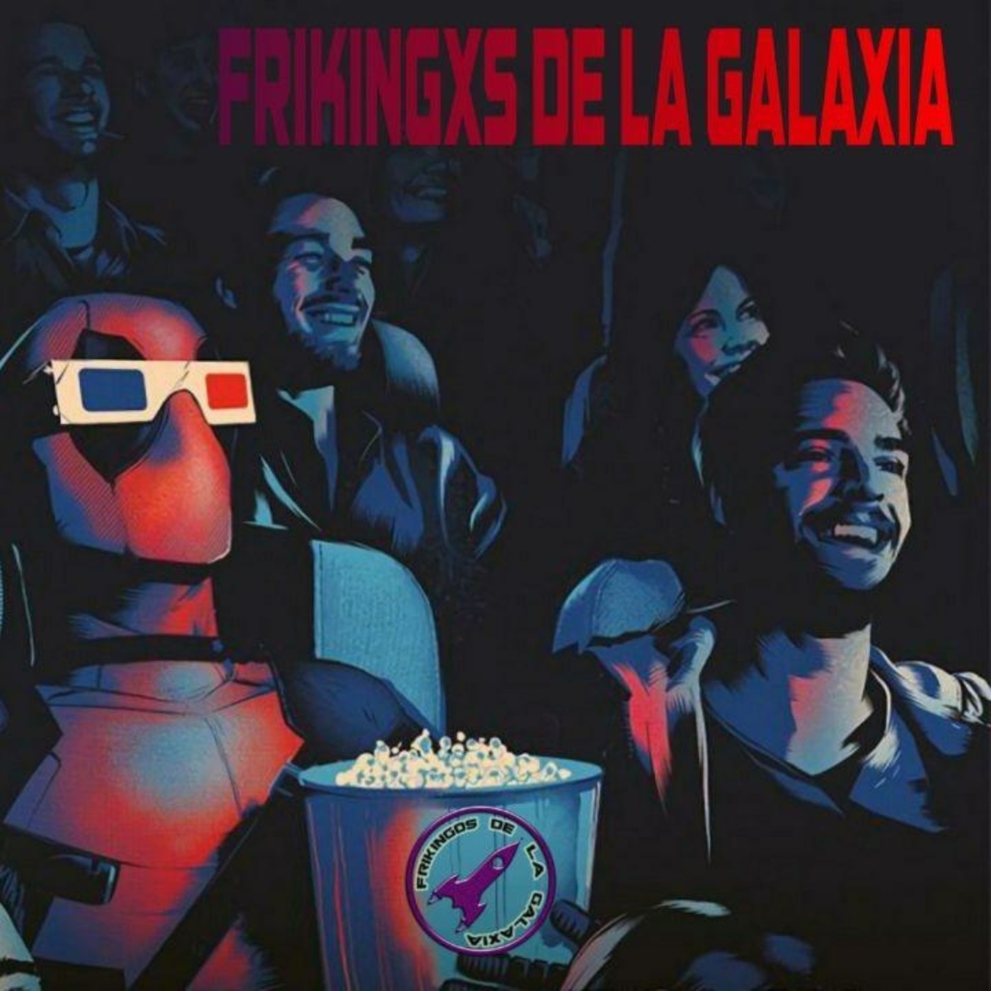 Frikingos de la Galaxia - Cine y Ocio