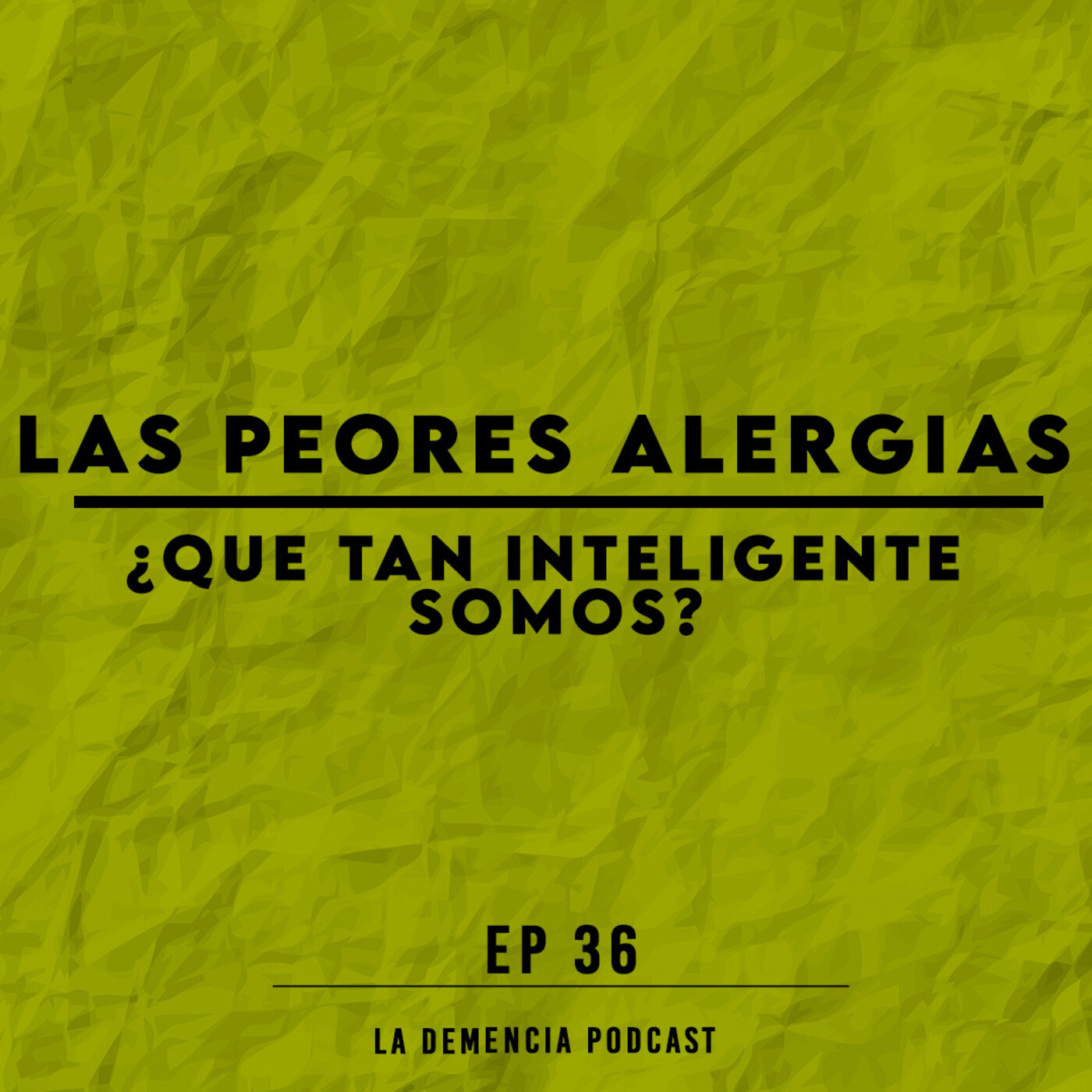 La Demencia Podcast