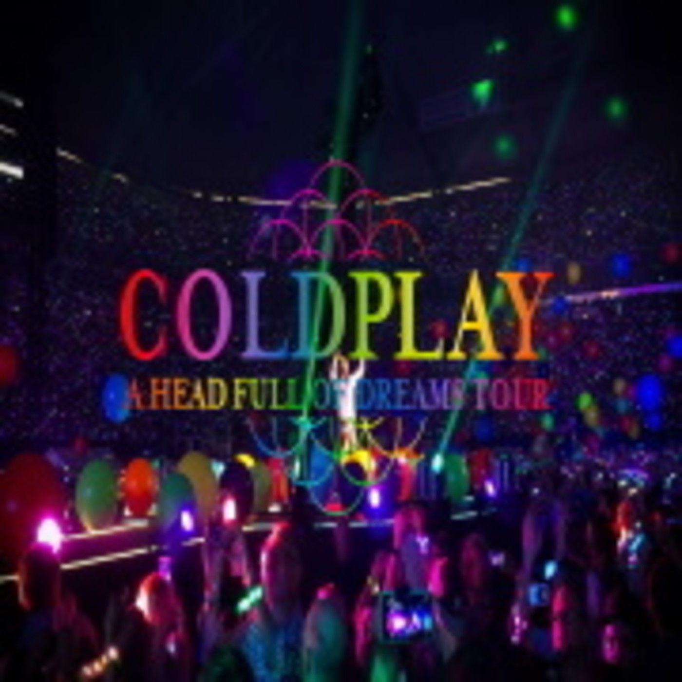 Coldplay, A Head Full of Dreams Tour 2016, La Plata, Argentina. episode artwork