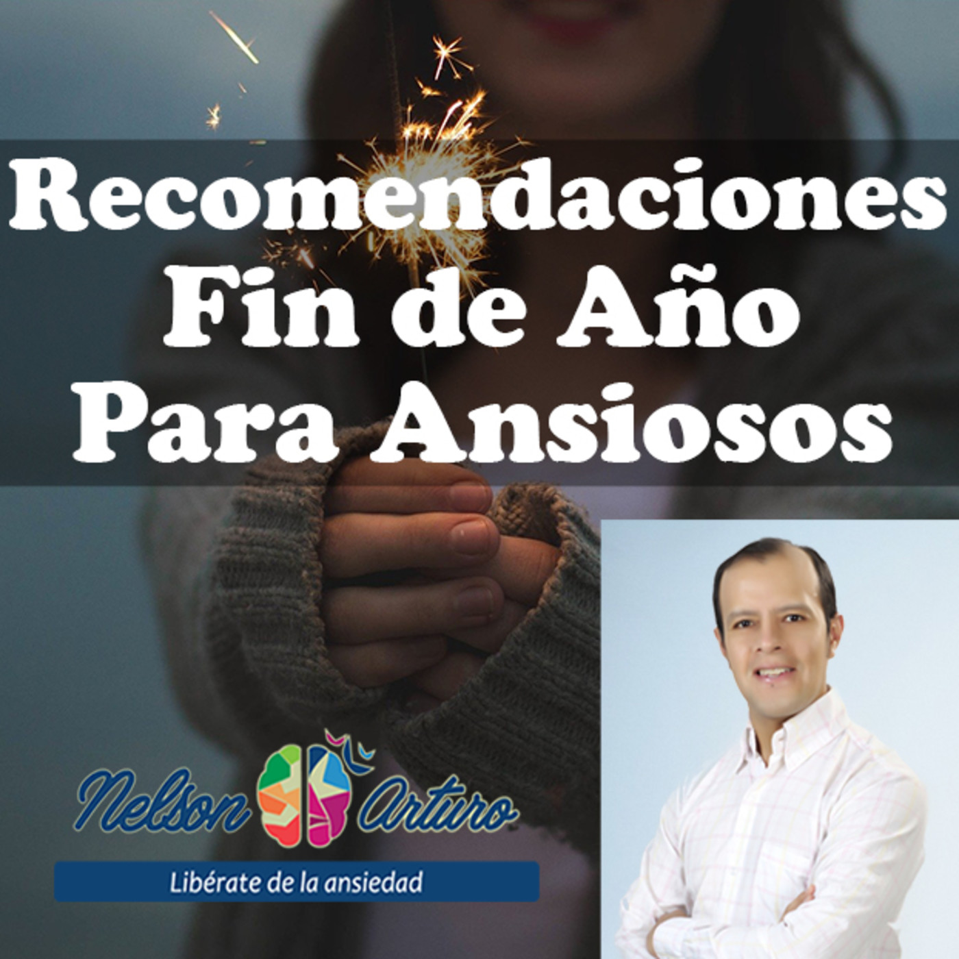 Recomendaciones Fiestas fin de Año para Ansiosos episode artwork