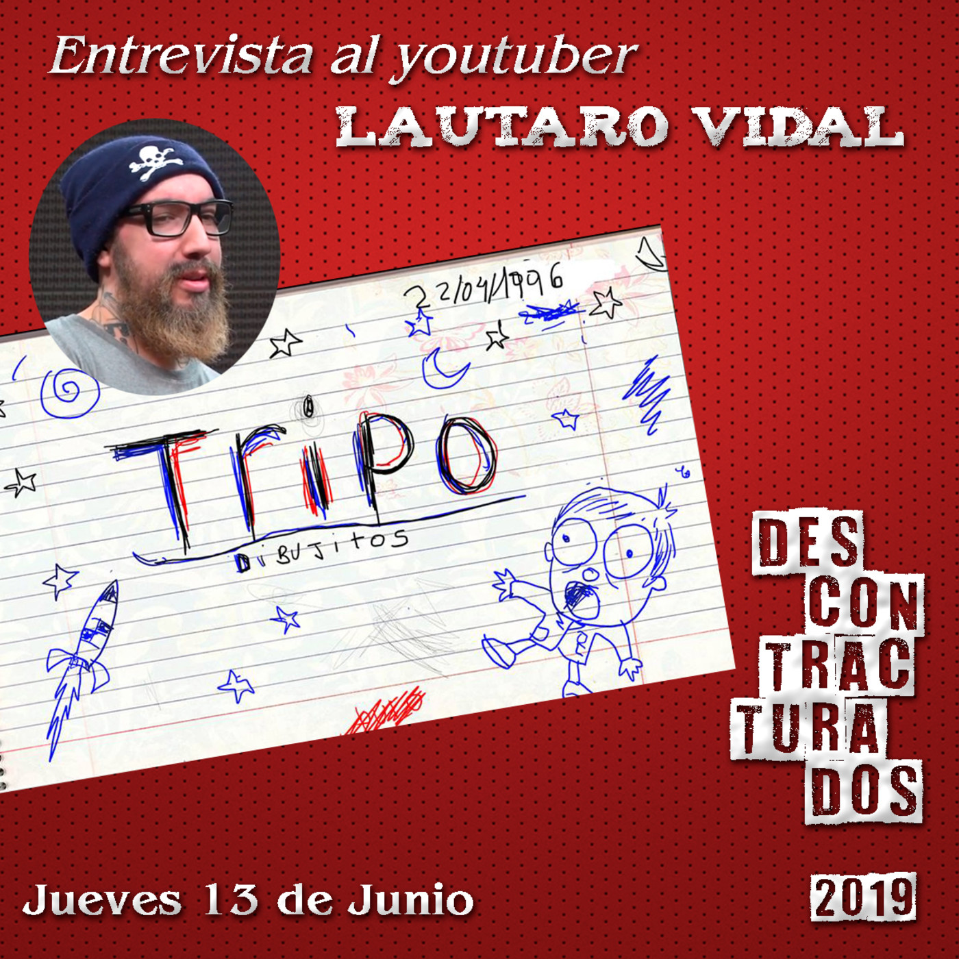 Descontracturados: Secciones y Entrevistas