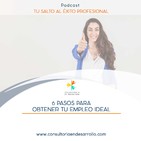 E20- 6 Pasos Para Obtener Tu Empleo Ideal
