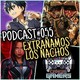 055.- Extrañamos los Nachos