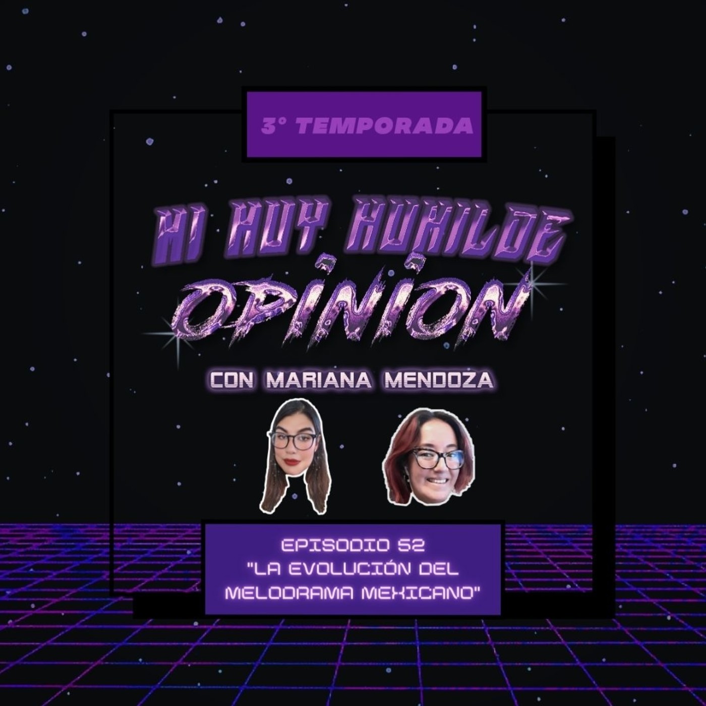 Mi muy humilde opinión con Mariana Mendoza