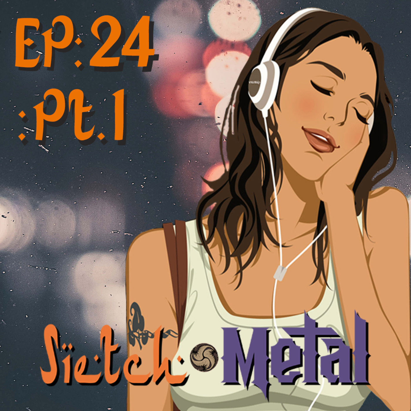 SIETCH METAL PODCAST