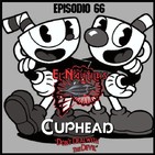 Naütilus 66: De Candidatos Eternos, Despedidas Eternas & Cuphead