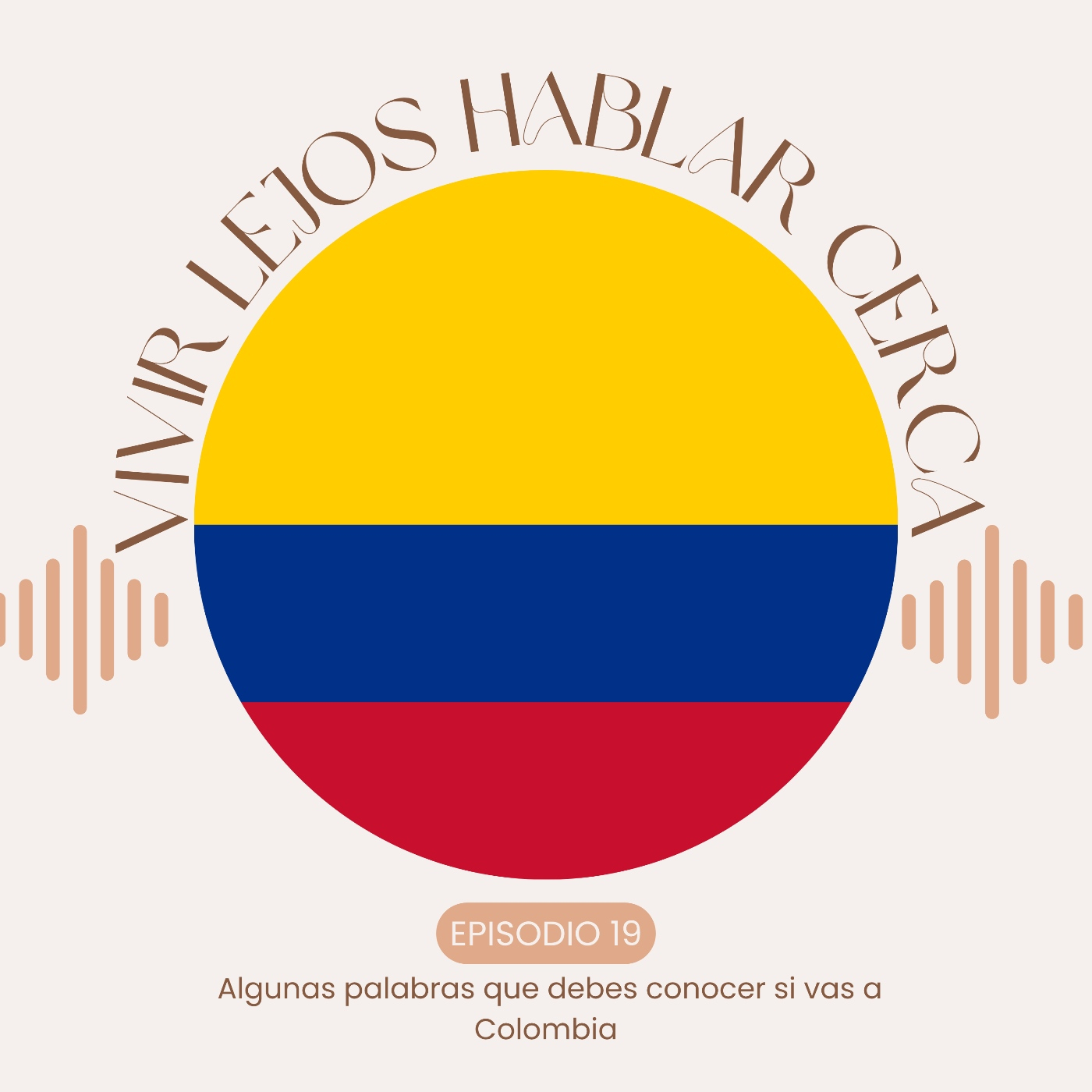 19.- Algunas palabras que debes conocer si vas a Colombia episode artwork