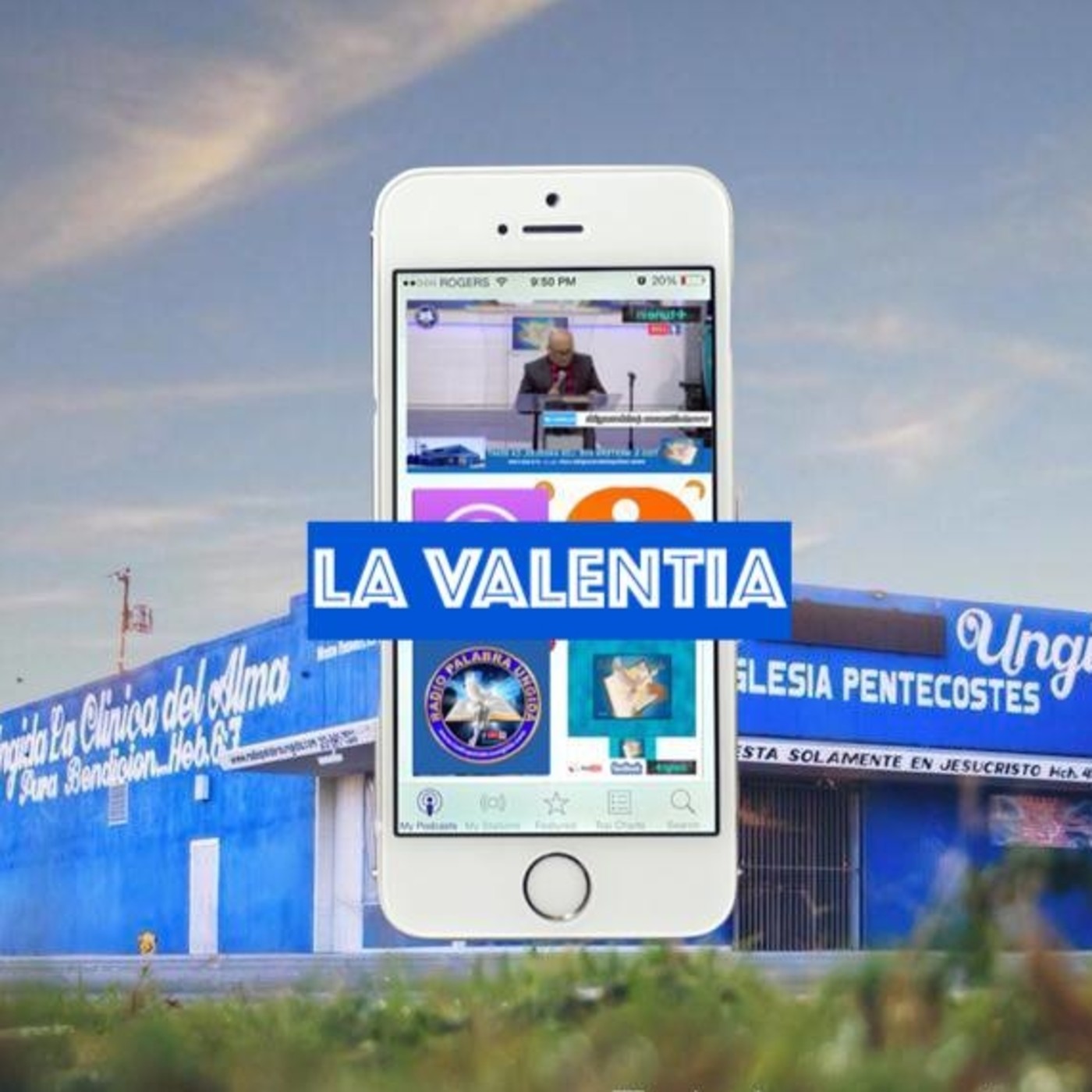 La valentia/Edgar Calderon/Radio Palabra Ungida episode artwork