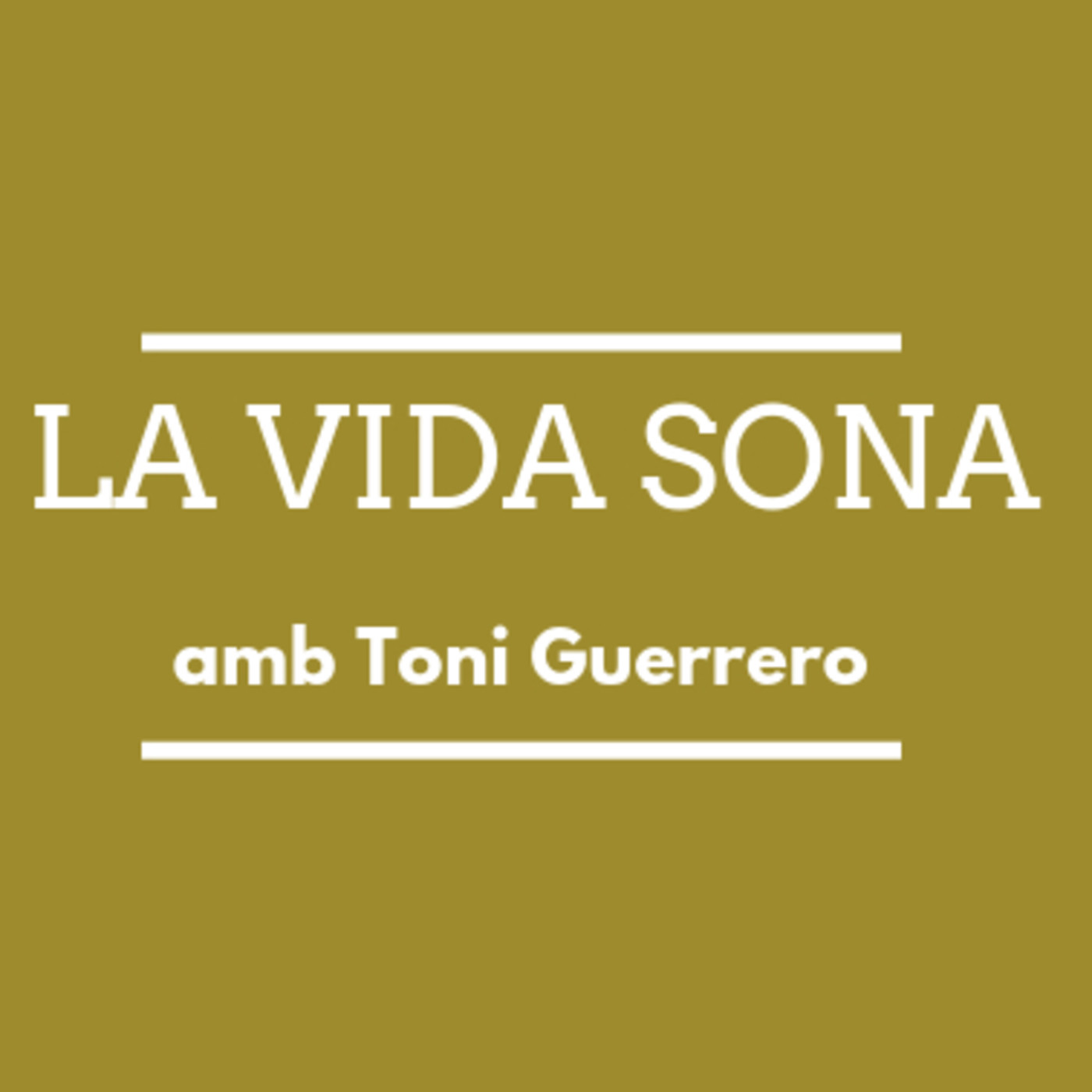 La Vida Sona #281 08-07-20