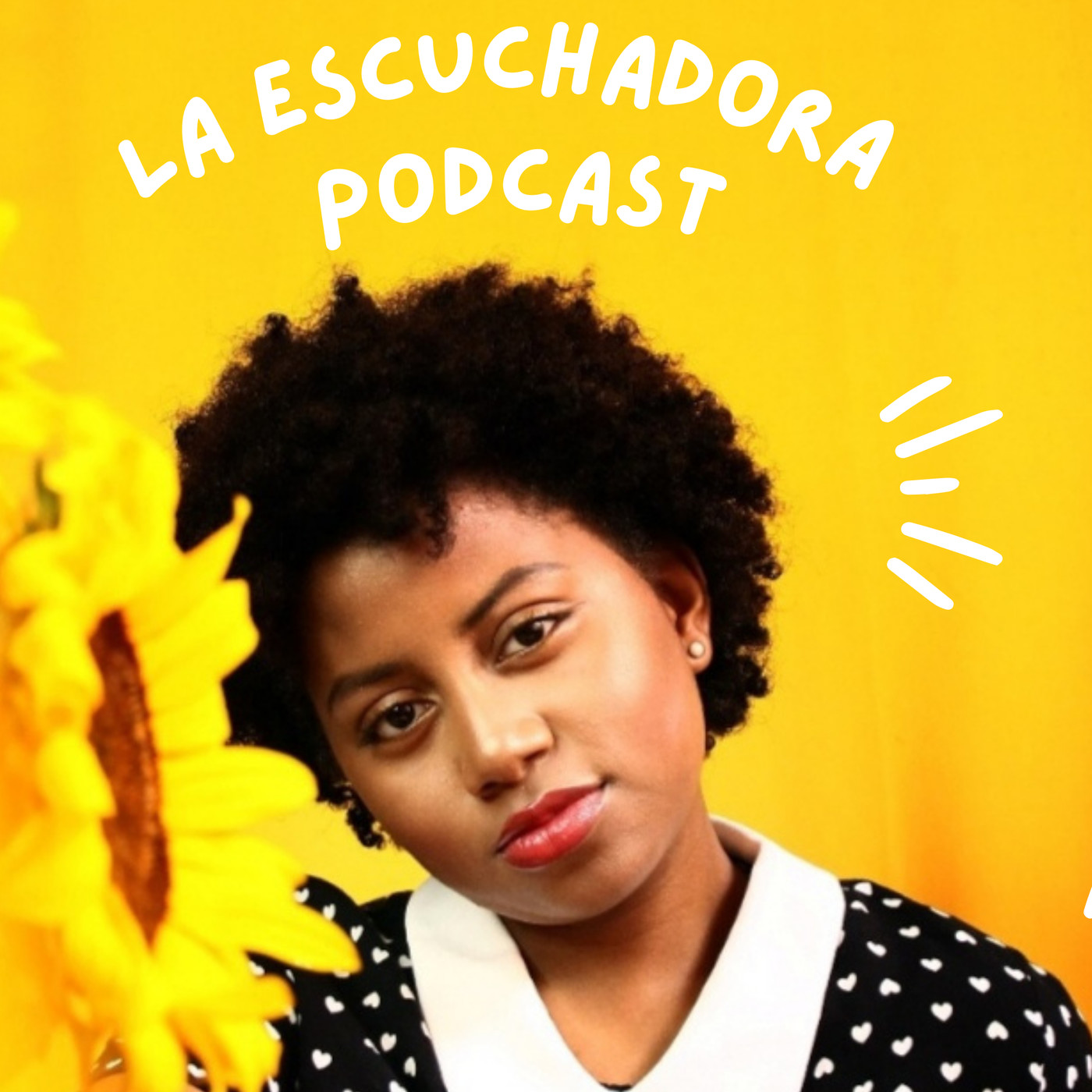 La escuchadora podcast