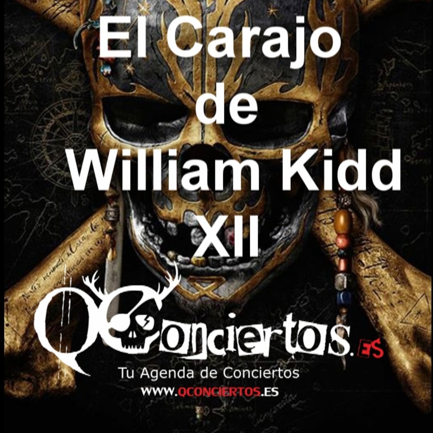 El Carajo de William Kidd
