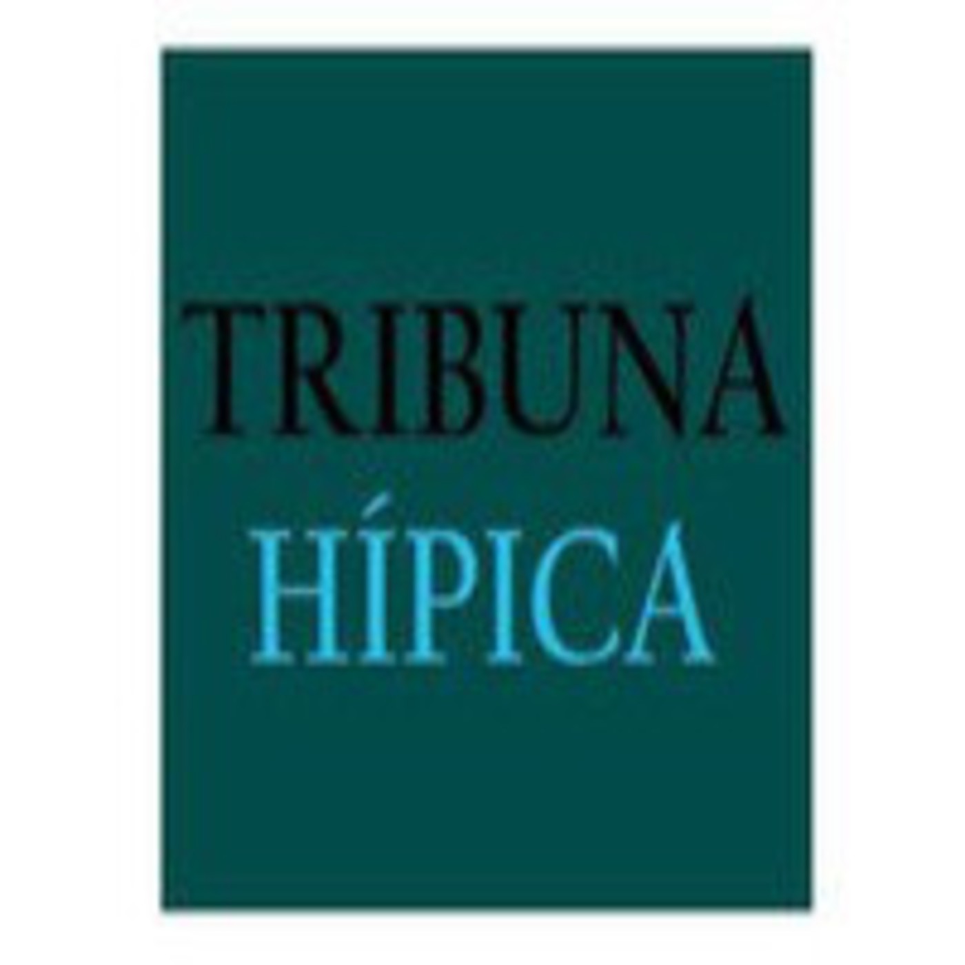 Podcast Tribuna Hipica