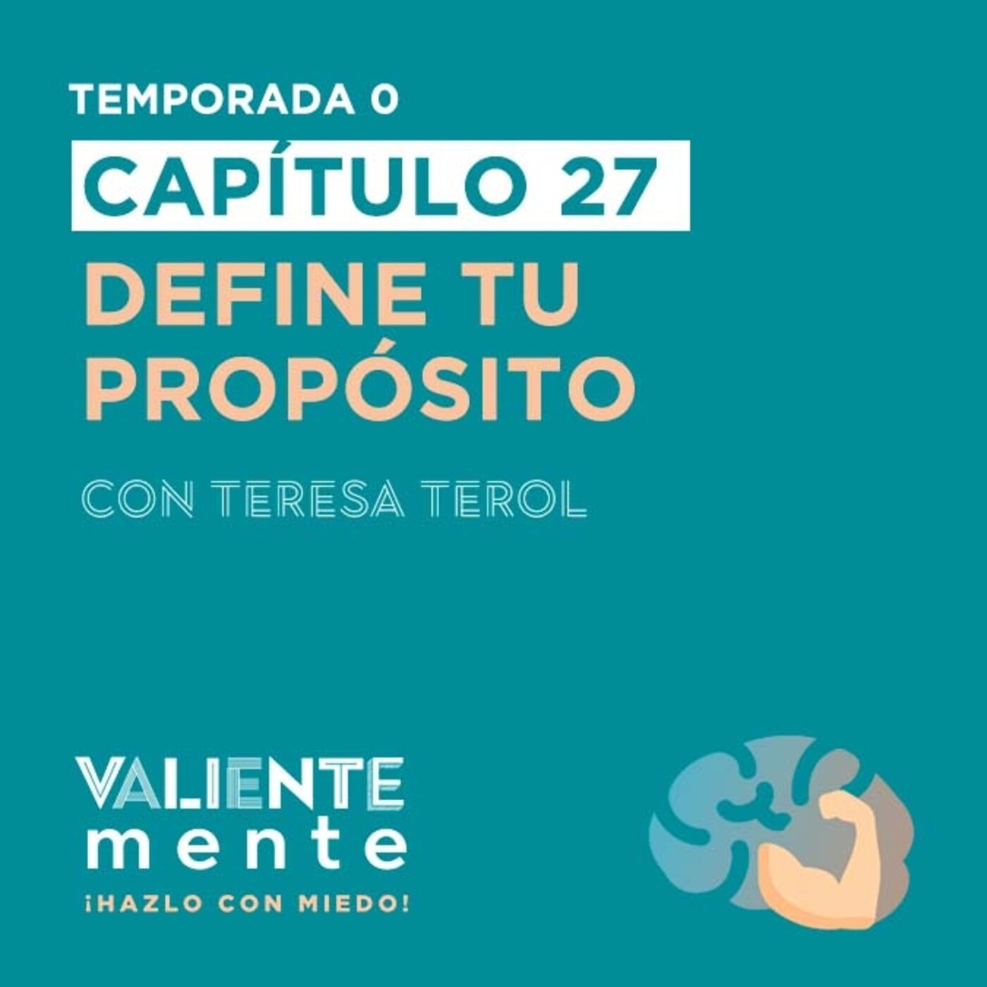 T0 C27: Define tu propósito episode artwork