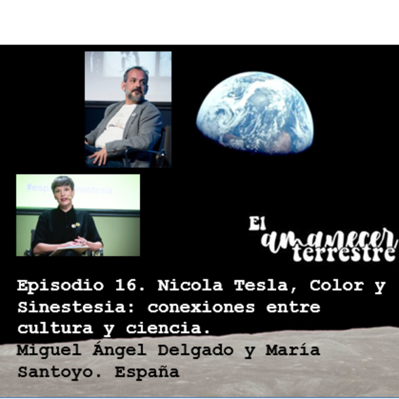 Episodio 16. Nicola Tesla, Color y Sinestesia. María Santoyo y Miguel Ángel Delgado. Episodio 16. Nicola Tesla, Color y Sinestesia. María Santoyo y Miguel Ángel Delgado.