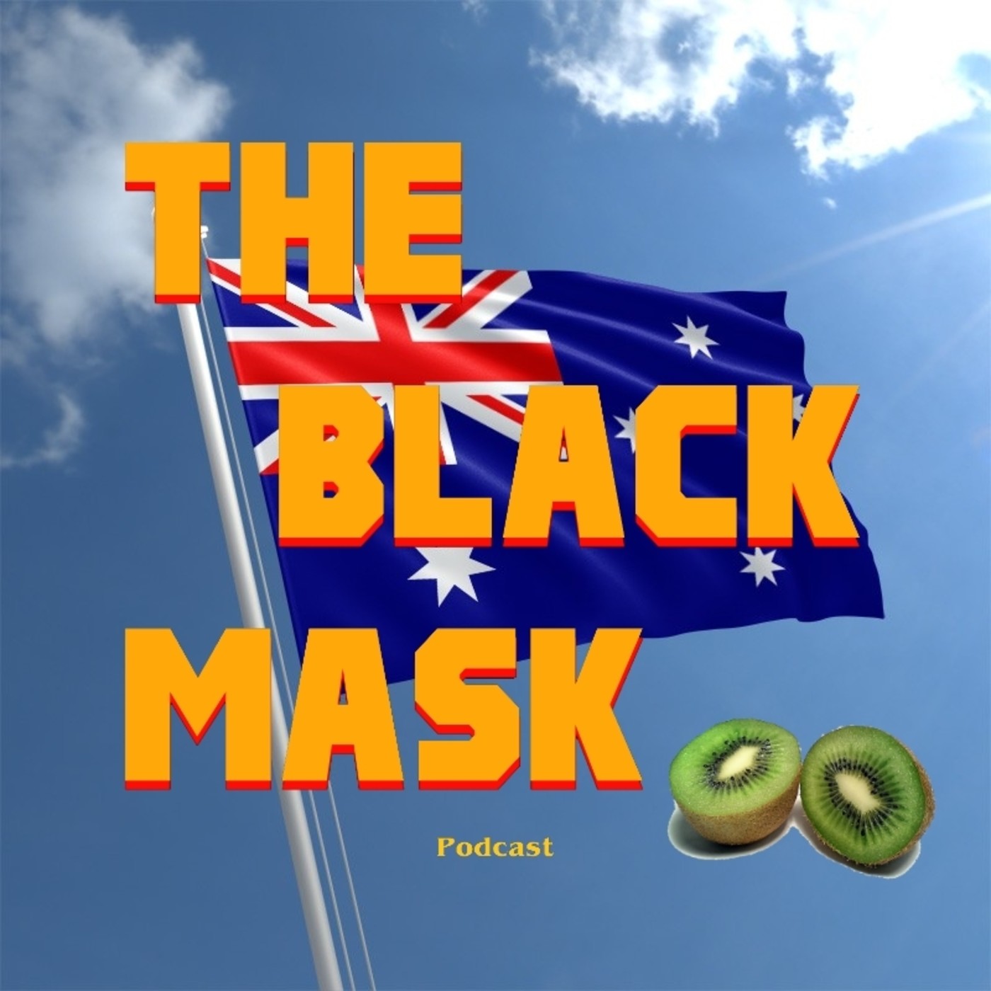 The Black Mask 009 - Arriba Australia The Black Mask 009 - Arriba Australia