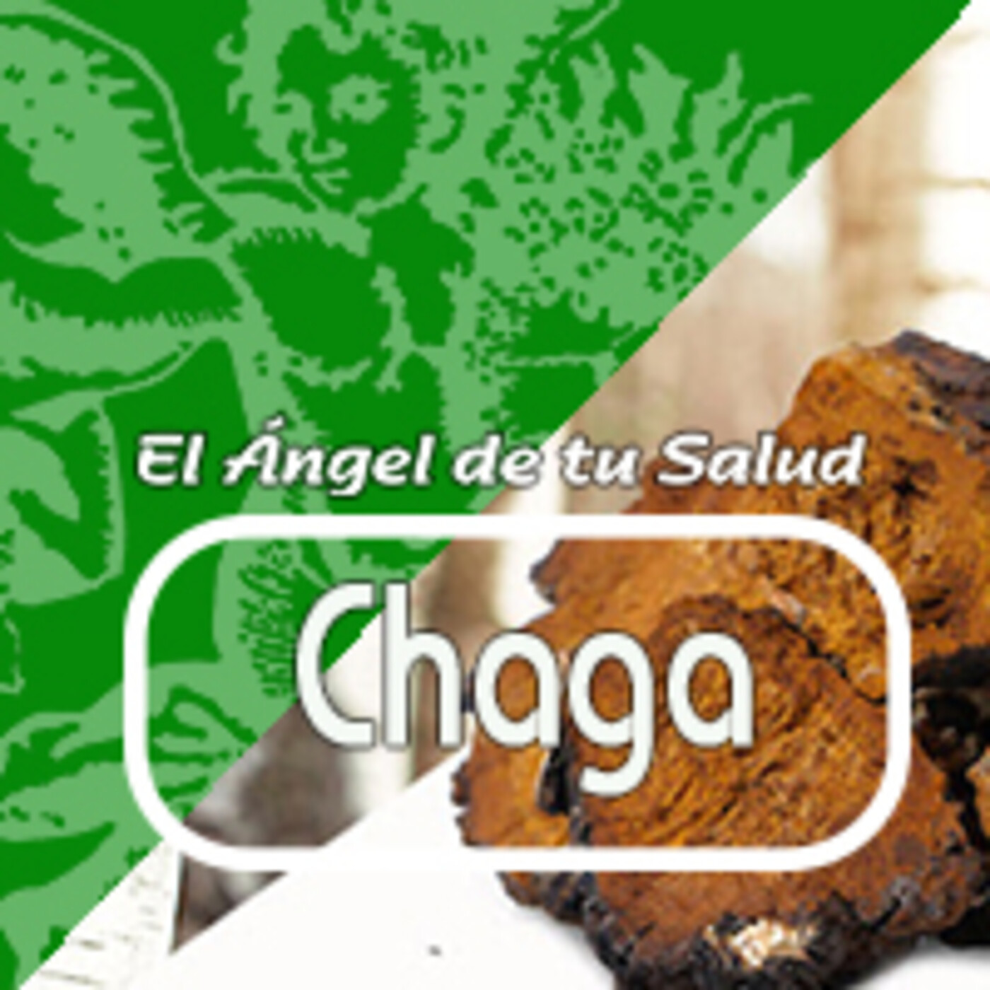 El Angel de tu Salud - CHAGA*** episode artwork