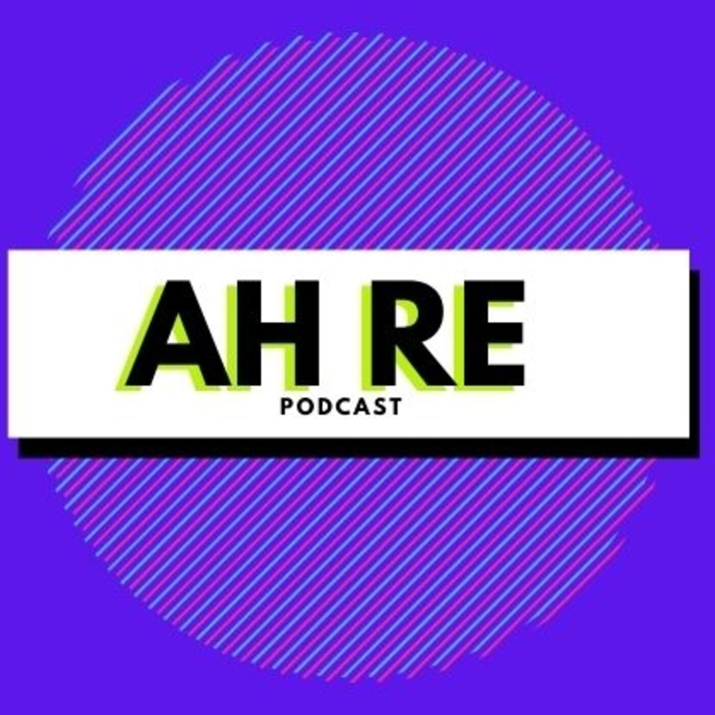 Ahre Podcast