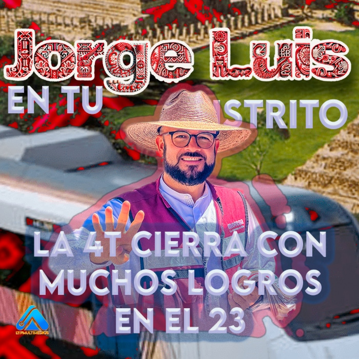 La 4T cierra el 2023 con muchos logros episode artwork