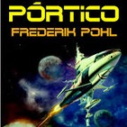 LCF #3x4 - Pórtico de Frederik Pohl + Interstellar + Mass Effect + No Man's Sky