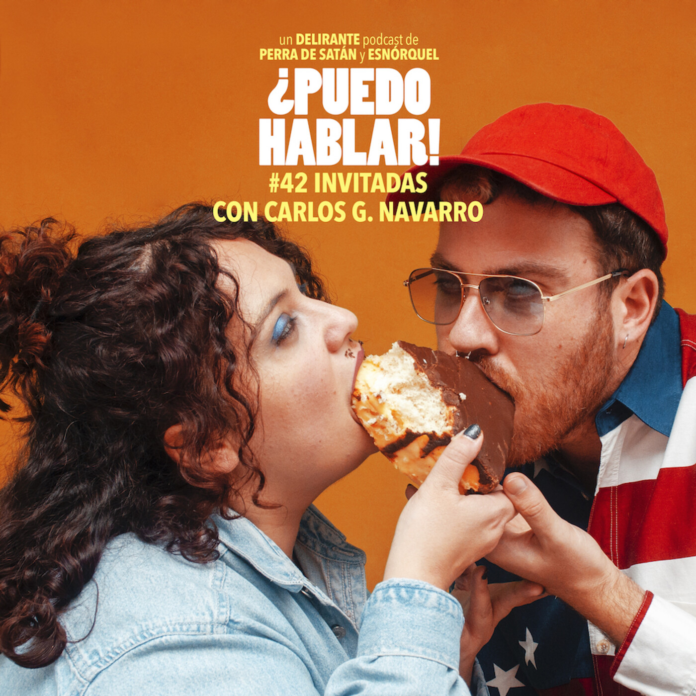¿Puedo hablar! #42 Invitadas con Carlos G. Navarro