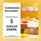 EP 5. Comedores escolares