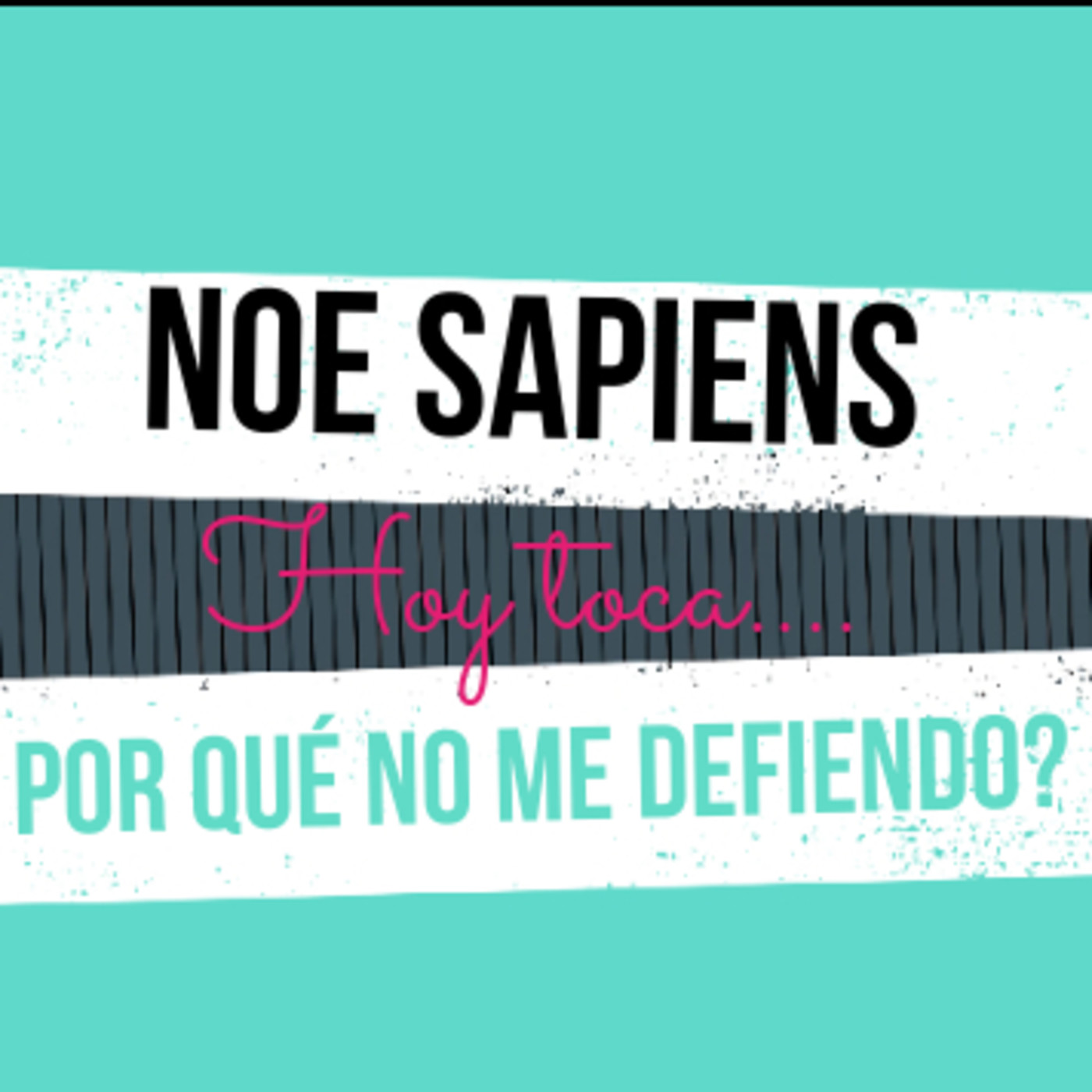 NOE SAPIENS