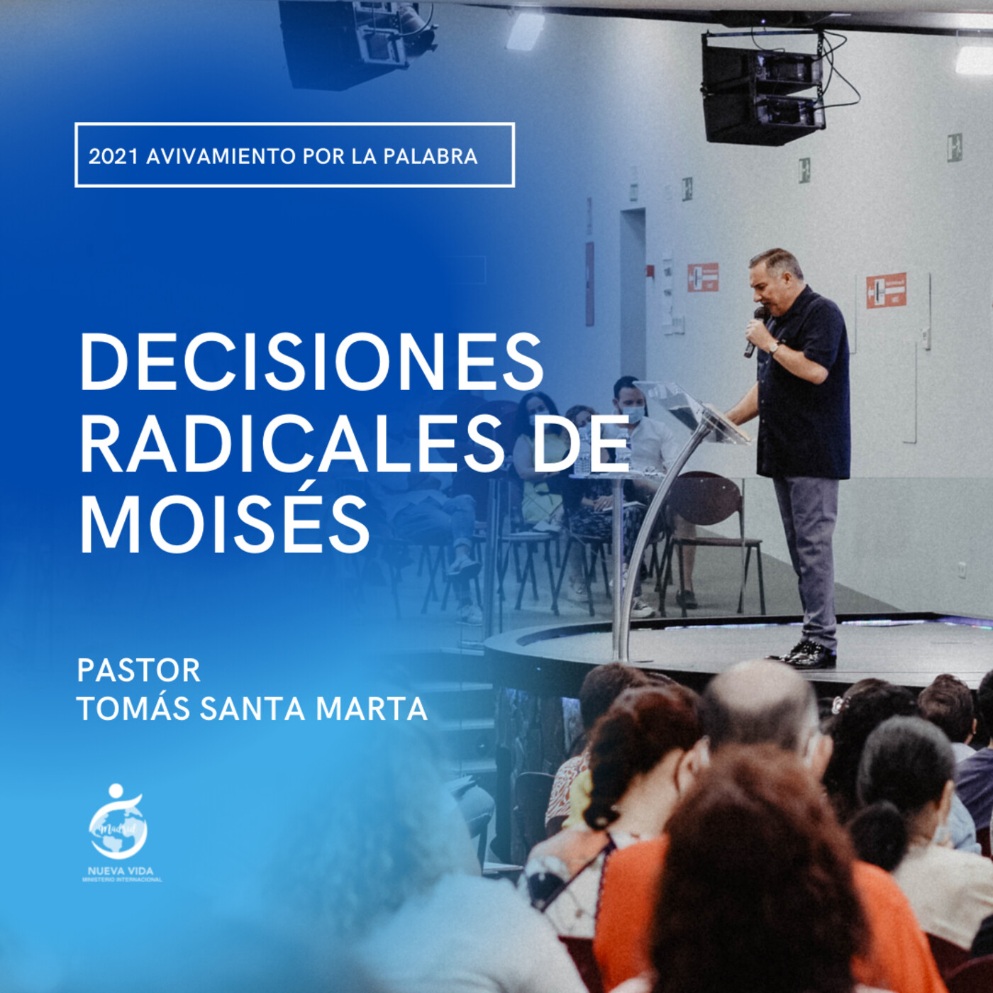 Nueva Vida Madrid - Prédicas