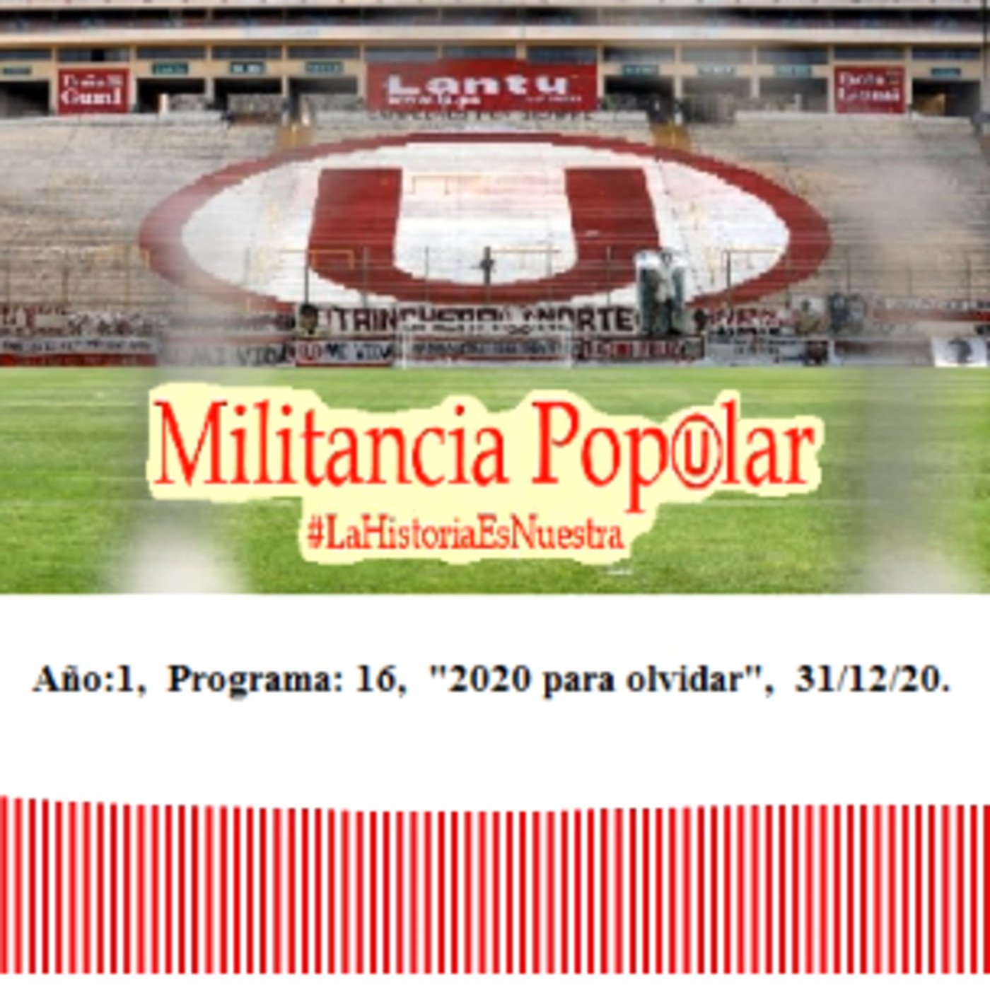 Año:1, Programa:16, "2020 para olvidar", 31/12/20.