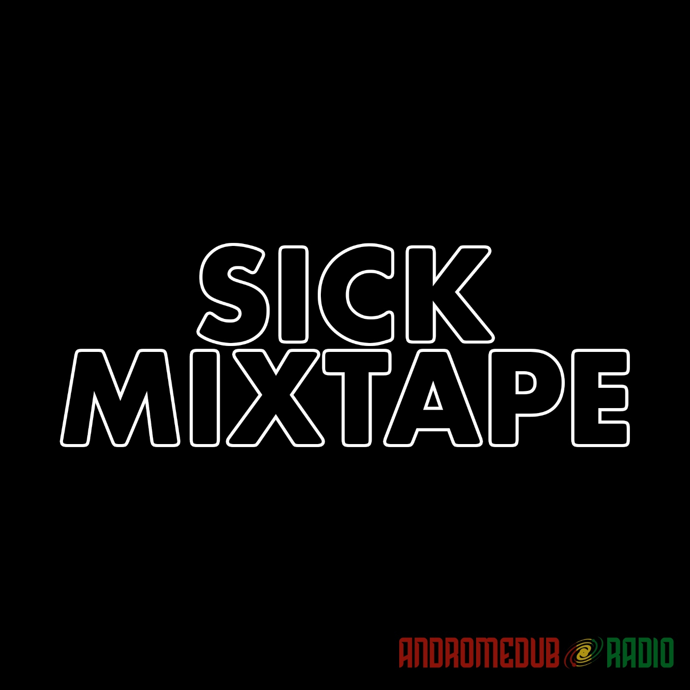 Andromedub 80 - Sick Mixtape - 01/12/2023 episode artwork