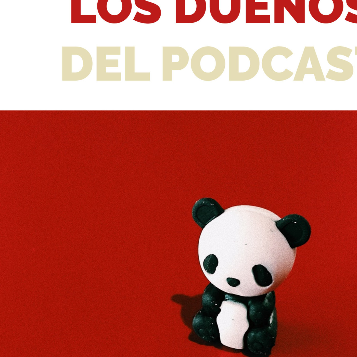 Los Dueños del Podcast