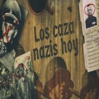 Cuarto Milenio: Los caza nazis hoy