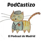 Presentación de la 5ª Temporada de PodCastizo, el podcast de Madrid.