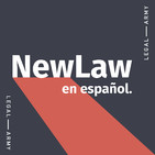 Newlaw en Español: #1 Deconstruyendo el Newlaw