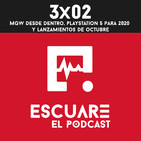 3x02 MGW desde dentro, Playstation 5 para 2020 y lanzamientos de Octubre