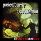 El Abrazo del Oso - Posesiones y exorcismos en la historia