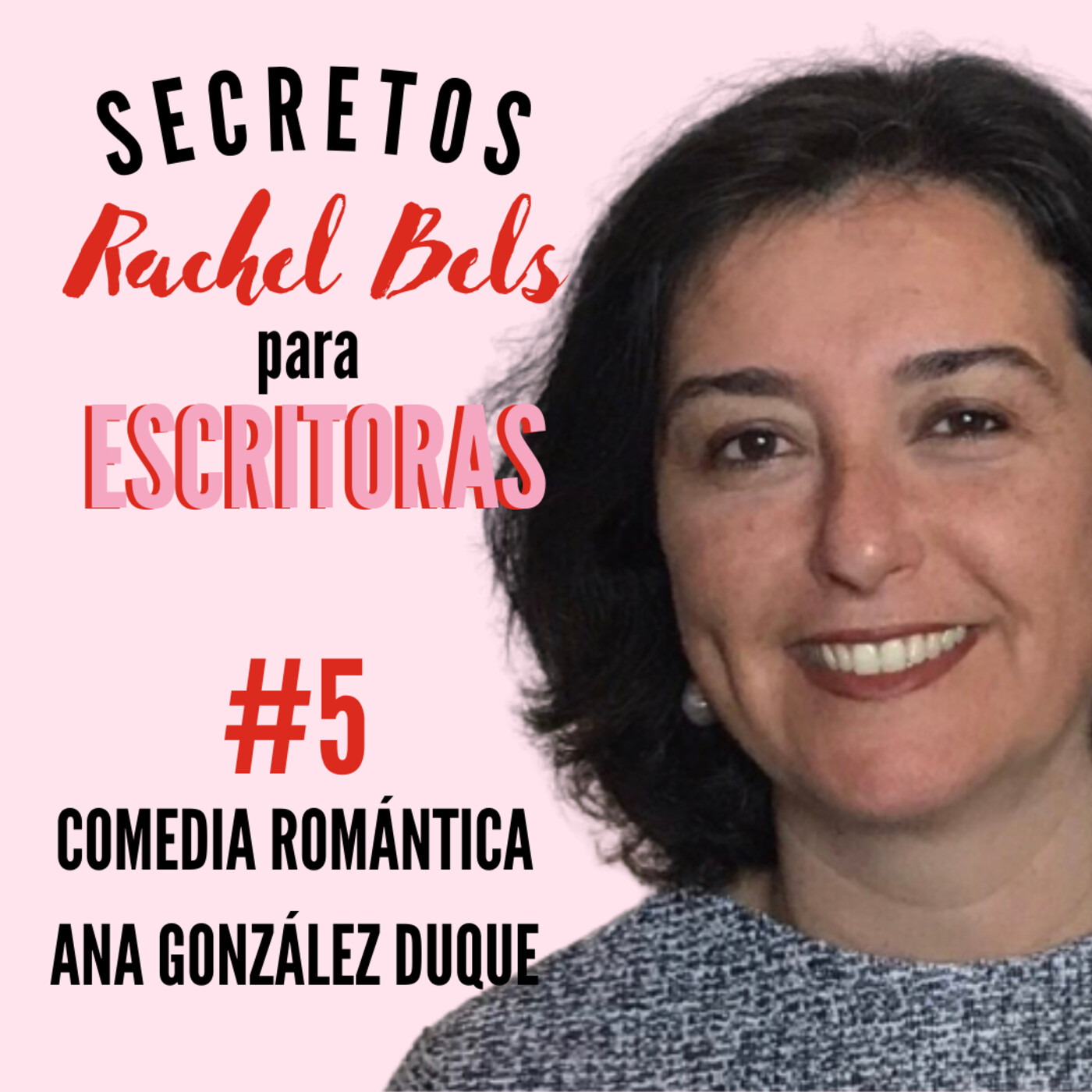 Secretos Rachel Bels para escritoras