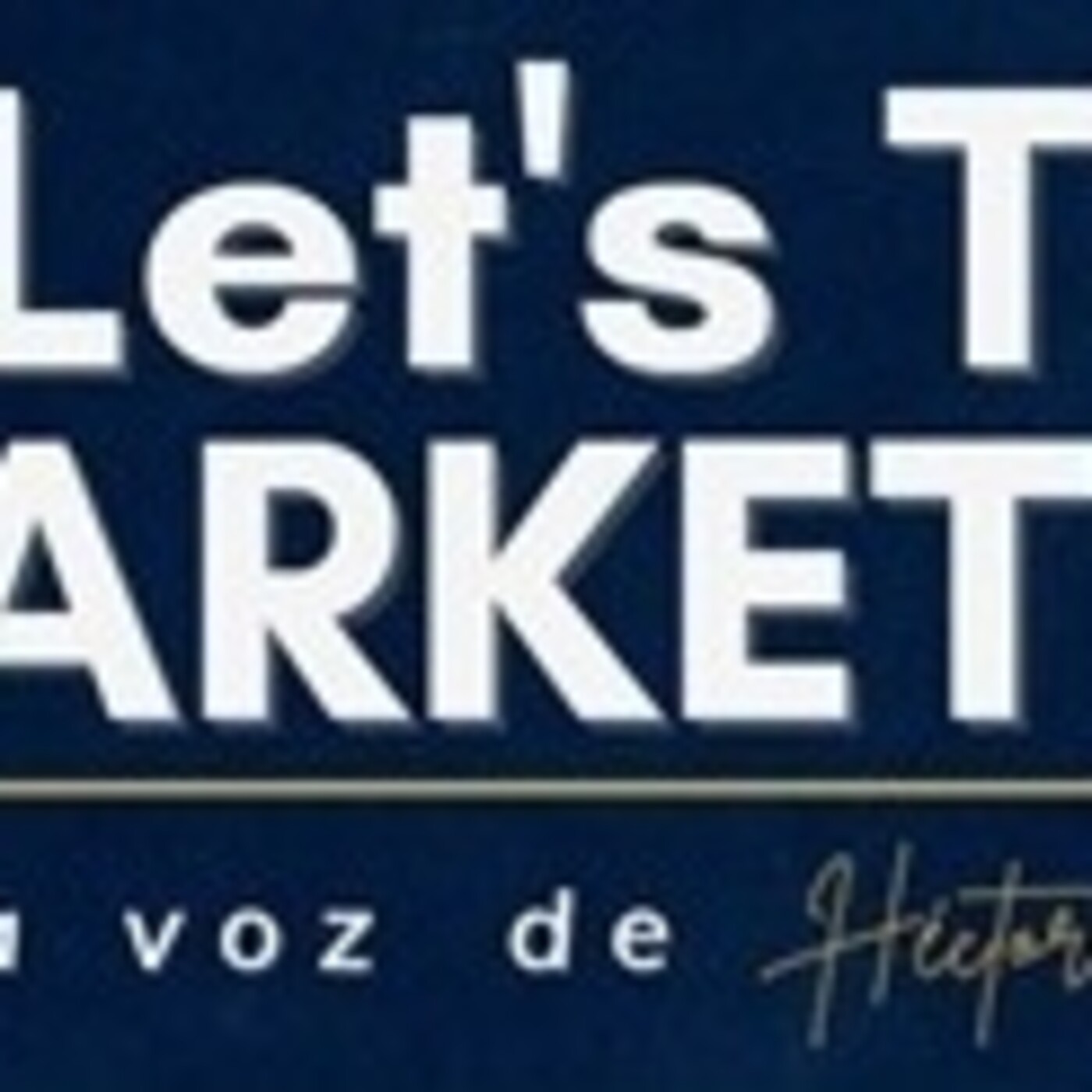 Let´s Talk Marketing 250621 p143 episode artwork