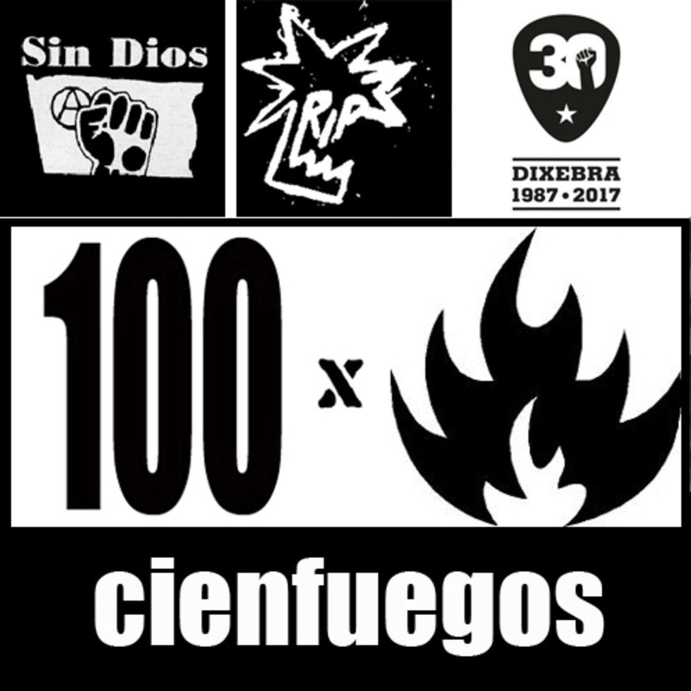100 Fuegos x 82: políticos y rock 2. Sin Dios, RIP y Dixebra episode artwork