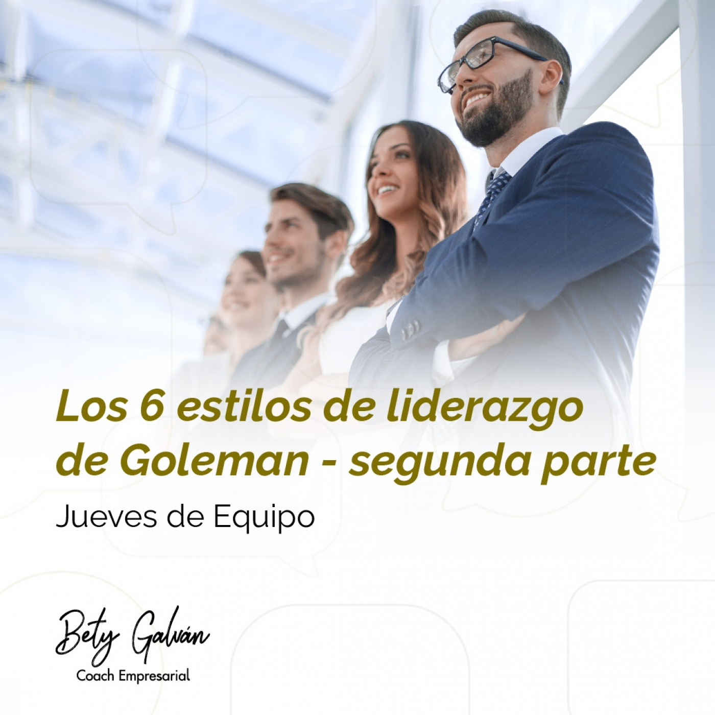 Bety Galván - Coaching Empresarial