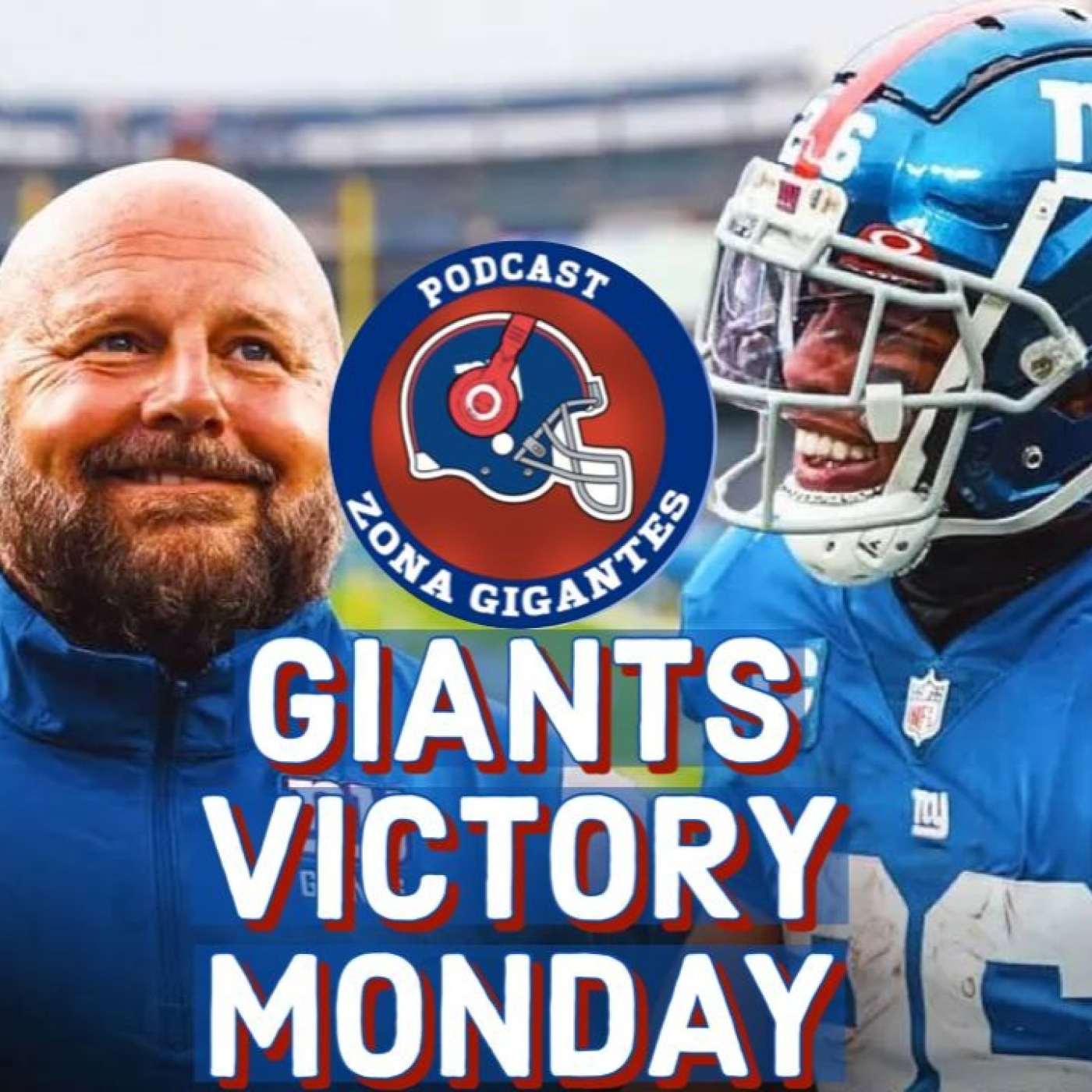 Zona GIGANTES : El Podcast de los New York Giants