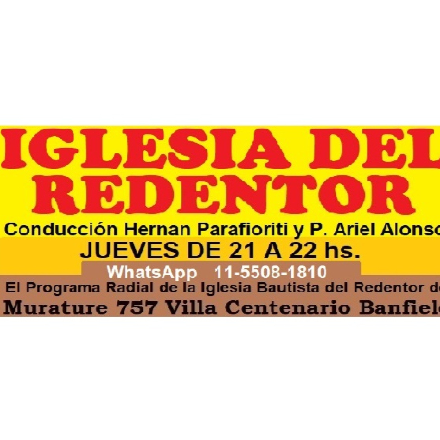 IGLESIA DEL REDENTOR – JUEVES 13-11-2025 Programa N°34 episode artwork