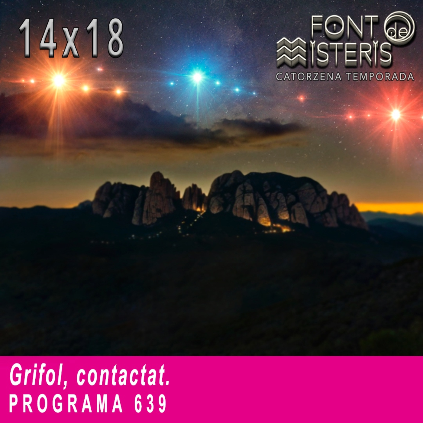 Grifol, contactat | Font de Misteris 14x18 (639)